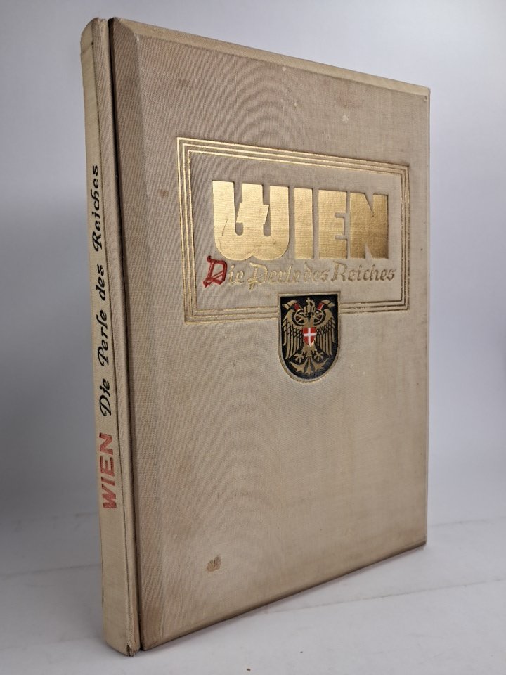 Wien. Die Perle des Reiches“ – Bücher gebraucht